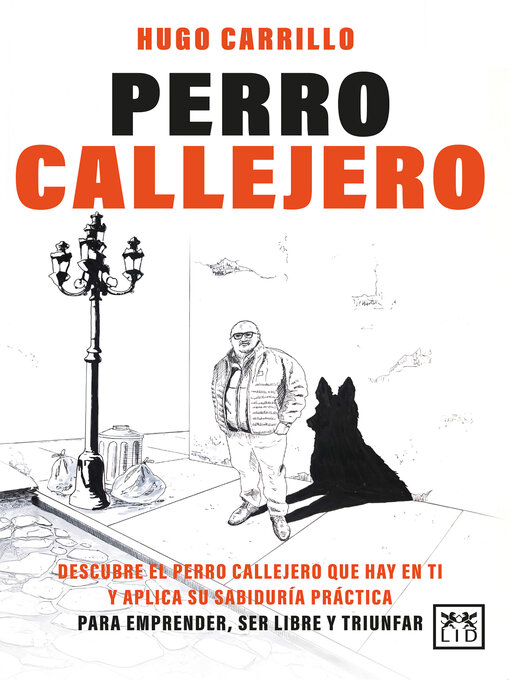 Title details for Perro Callejero by Hugo Carrillo - Available